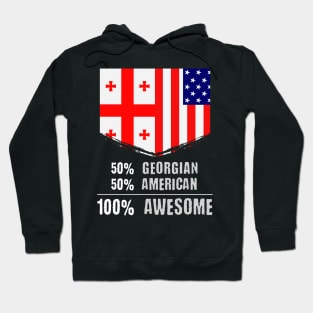 50% Georgian 50% American 100% Awesome Immigrant Hoodie